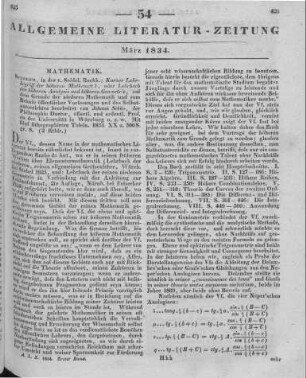 Schön, J.: Kurzer Lehrbegriff der höhern Mathematik oder Lehrbuch der höhern Analysis und höhern Geometrie. Auf dem Grund der niederen Mathematik und zum Behufe öffentlicher Vorlesungen und des Selbstunterrichtes. Sulzbach: Seidel 1833