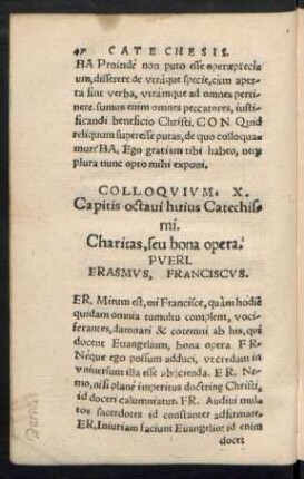 Colloquium. X. Capitits octavi huius Catechismi. Charitas, seu bona opera.