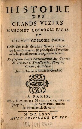 Histoire des Grands Vizirs Mahomet Coprogli Pacha et Achmet Coprogli Pacha
