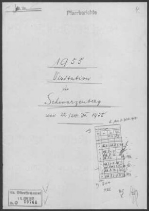 Schwarzenberg (Baiersbronn) mit Schönmünzach, Huzenbach und Schönmünz: Visitationsbericht mit Pfarrbericht 1955