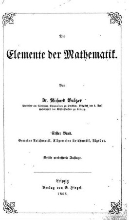 Bd. 1: Die Elemente der Mathematik. Erster Band