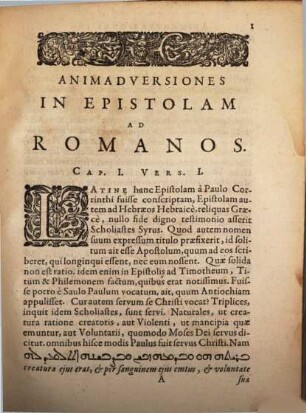 Animadversiones in D. Pauli Apostoli Epistolam ad Romanos : In Quibus Collatis Syri, Arabis, Vulgati, Erasmi & Bezae versionibus, difficiliora quaeque loca, & maxime praeterita aliis illustrantur