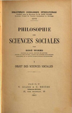 Philosophie des sciences sociales. I = 27