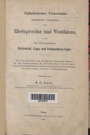 Alphabetisches Verzeichniss sämmtlicher Ortschaften der Rheinprovinz und Westfalens, sowie der Fürstenthümer Birkenfeld, Lippe und Schaumburg-Lippe