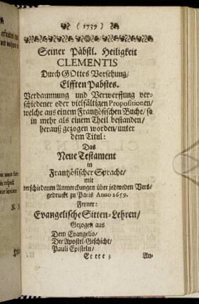 Seiner Päbstl. Heiligkeit Clementis Durch Gottes Vorsehung, Elfften Pabstes.