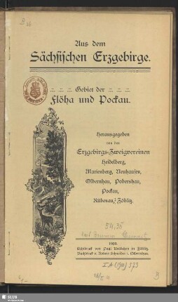 Aus dem sächsischen Erzgebirge : Gebiet der Flöha und Pokau