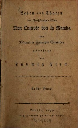 Leben und Thaten des scharfsinnigen Edlen Don Quixote von la Mancha, 1