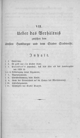 VII. Ueber das Verhältniß zwischen dem ältesten Hamburger und dem Stader Stadtrecht.
