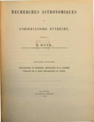 Recherches astronomiques de l'Observatoire d'Utrecht. 2. 1864