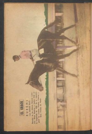 El crack: Rubens (con Emilio Ruiz), ganador de los clásicos General Lamadrid, Eliseo Ramírez y Jockey Club en la temporada de 1926 - [Fotografía]
