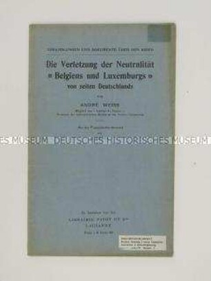 Propagandaschrift aus der Schweiz über den 1. Weltkrieg mit antideutscher Ausrichtung