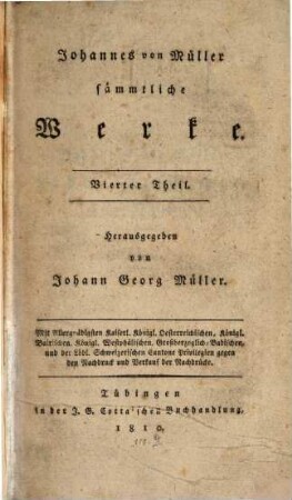 Johannes von Müllers sämmtliche Werke, 4. Biographische Denkwürdigkeiten, [Lebensgeschichte [1]]