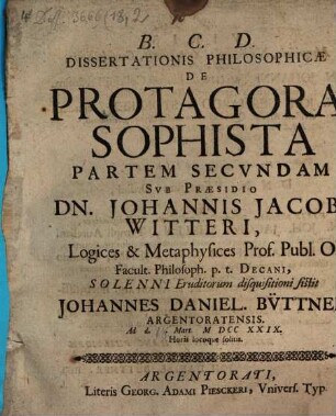 Dissertationis Philosophicae De Protagora Sophista Partem Secundam