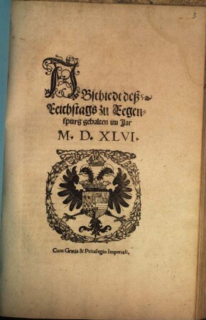 Abschiedt deß Reichstags zu Regenspurg gehalten im Jar MDXLVI
