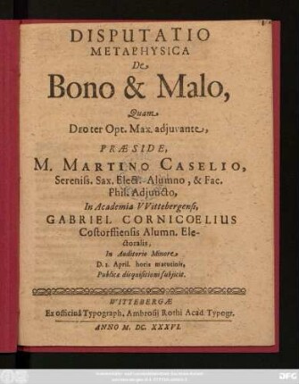 Disputatio Metaphysica De Bono & Malo