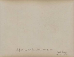 Handschriftlicher Text: "Aufnahmen aus den Jahren 1901 bis 1903 - Carl Uhlig - Dar-es-Salâm."