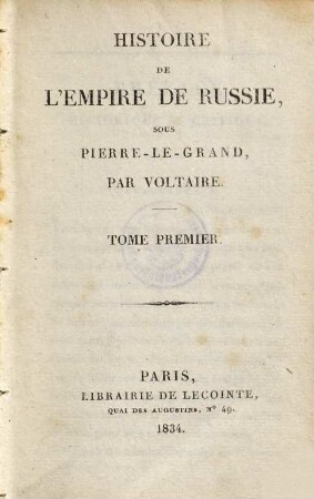 Histoire de l'empire de Russie sous Pierre le Grand, 1