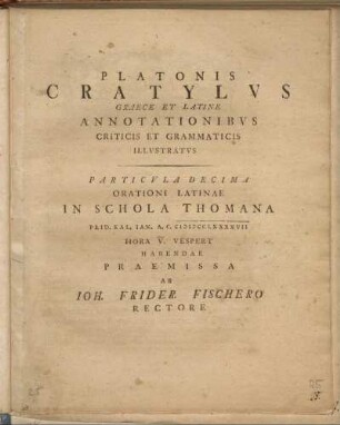10: Platonis Cratylvs Graece Et Latine Annotationibvs Criticis Et Grammaticis Illvstratvs. Particvla Decima