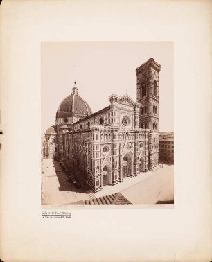 Dom Santa Maria del Fiore, Florenz: Seitenansicht Fassade mit Campanile und Kuppel