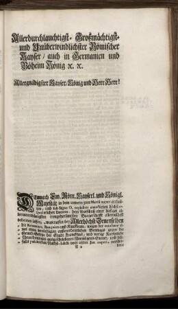 Allerdurchlauchtigst- Großmächtigst- und Unüberwindlichster Römischer Kayser ...