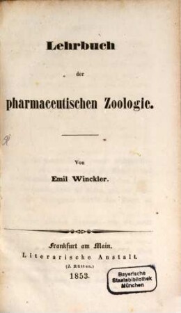 Lehrbuch der pharmaceutischen Zoologie