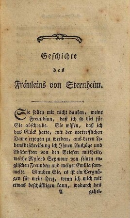 Geschichte des Fräuleins von Sternheim : Von einer Freundin derselben aus Original-Papieren und andern zuverläßigen Quellen gezogen, 1