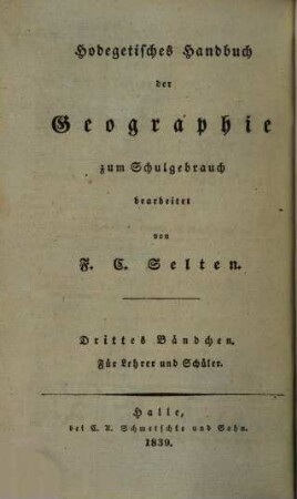 Hodegetisches Handbuch der Geographie : zum Schulgebrauch bearbeitet, 3