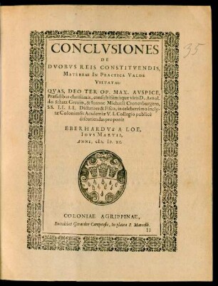 Conclusiones De Duobus Reis Constituendis, Materiae In Practica Valde Usitatae: ...