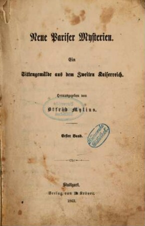 Neue Pariser Mysterien : ein Sittengemälde aus dem Zweiten Kaiserreich, 1