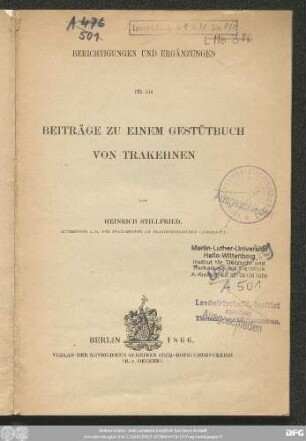 Berichtigungen und Ergänzungen für die Beiträge zu einem Gestütbuch von Trakehnen