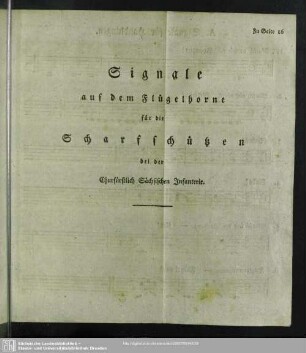 Signale auf dem Flügelhorne für die Scharfschützen bei der Churfürstlich Sächsischen Infanterie