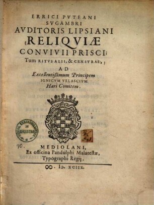 Reliquiae convivii prisci : tum ritus alii & censurae ...