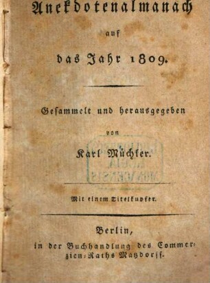 Anekdotenalmanach : auf d. Jahr ..., 1809