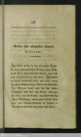 Sieben und vierzigstes Kapitel. Sehnsucht