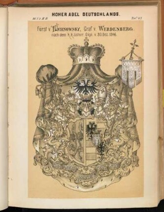 Taf. 43. Fürst v. Lichnowsky, Graf v. Werdenberg.