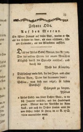 33-48, Zehnte Ode. Auf den Mercur; Eilfte Ode. An die Leuconoe; Zwölfte Ode. An den August; Dreyzehente Ode. An die Lydia; Vierzehente Ode. An den Staat