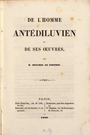 De l'homme antédiluvien et de ses oeuvres