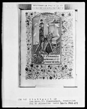 Lateinisches Stundenbuch (Livre d'heures) — David im Gebet im Bordürenrahmen, Folio 97recto