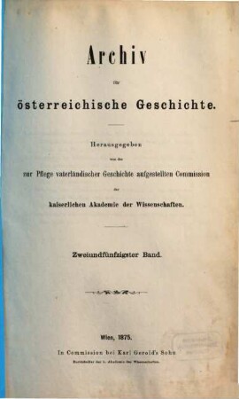 Archiv für österreichische Geschichte. 52. 1875