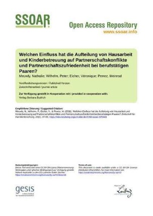 Welchen Einfluss hat die Aufteilung von Hausarbeit und Kinderbetreuung auf Partnerschaftskonflikte und Partnerschaftszufriedenheit bei berufstätigen Paaren?
