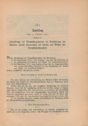 Anweisung vom 25. Oktober 1881, betreffend die Einrichtung des Vermessungswesens bei Ausführung der Arbeiten behufs Erneuerung der Karten und Bücher des Grundsteuerkatasters.
