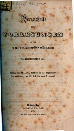 Verzeichnis der Vorlesungen, Behörden, Dozenten und Institute. 1841. SS