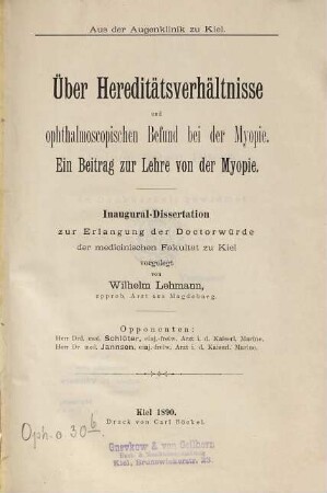 Über Hereditätsverhältnisse und ophthalmoscopischen Befund bei der Myopie : ein Beitrag zur Lehre von der Myopie