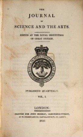 The Journal of science and the arts. 1, 1. 1816