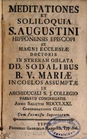 Meditationes Et Soliloquia S. Augustini Hipponensis Episcopi Et Magni Ecclesiae Doctoris