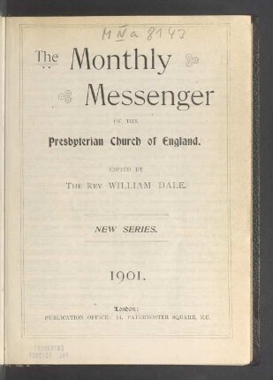 1901: The Monthly messenger of the Presbyterian Church of England