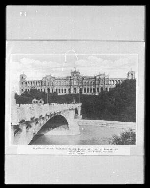 München, Maximilianeum : München. Maximilianeum mit Isar und Isarbrücke