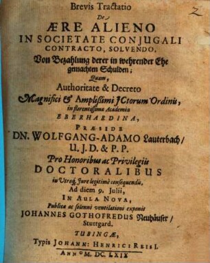 Brevis Tractatio De Ære Alieno In Societate Conjugali Contracto, Solvendo : = Von Bezahlung derer in wehrender Ehe gemachten Schulden