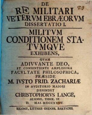 De re militari veterum Ebraeorum dissertatio I., militum conditionem statumque exhibens
