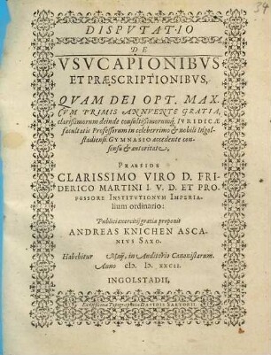 Dispvtatio De Vsvcapionibvs Et Praescriptionibvs